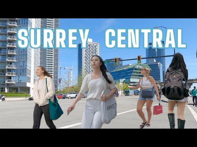 Downtown Surrey Central Area /4K Walking Tour