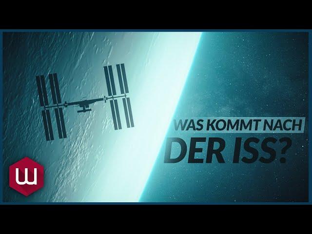 Was das Ende der ISS bedeutet