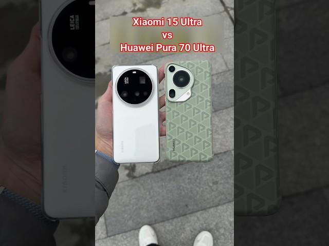 Xiaomi 15 Ultra vs Huawei Pura 70 Ultra Battle 30x Zoom Photography Which is One Best? #shorts