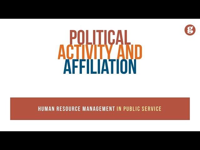 Political Activity and Affiliation