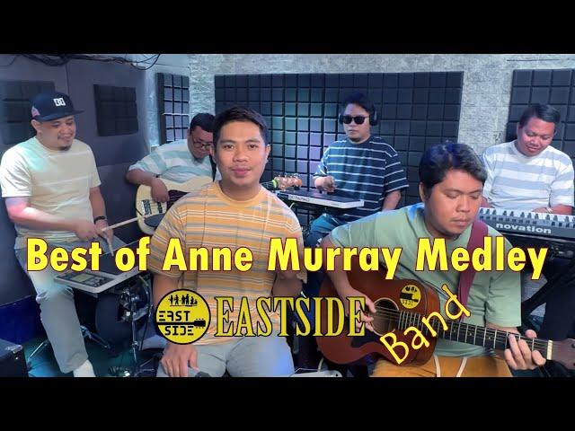 The Best of Anne Murray Medley - EastSide Band Cover