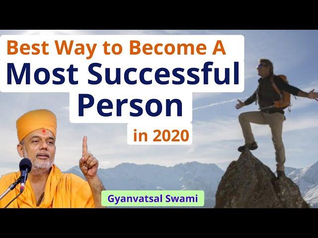 Best Way to Become Successful Person 2021 Gyanvatsal Swami Speech  @Life20official Best Motivational Video