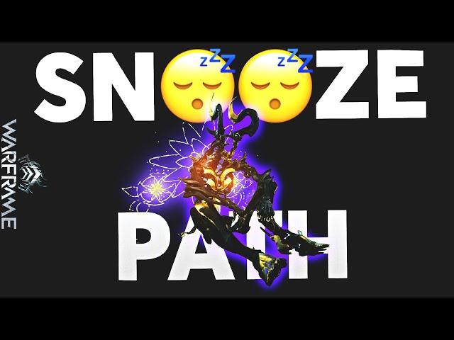 Warframe - The Snooze Path | Xaku