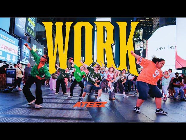 [KPOP IN PUBLIC NYC | TIMES SQUARE] ATEEZ(에이티즈) - 'WORK' Dance Cover by OFFBRND