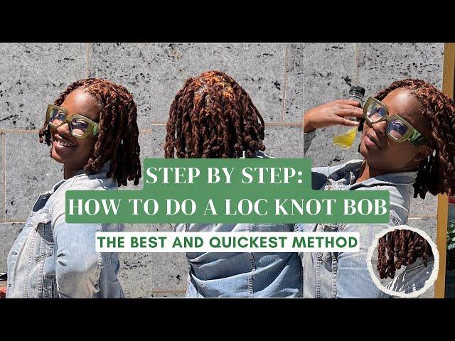 How to Get A Loc Bob with Knots | The House of Yas 