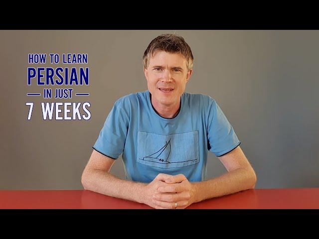 How to learn Persian in just 7 weeks