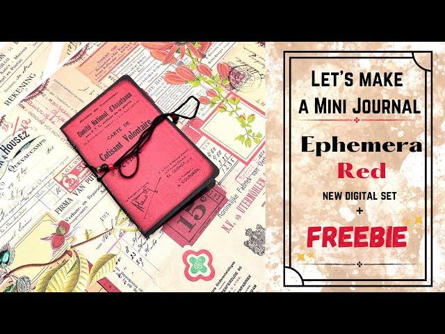 LET'S MAKE A MINI JOURNAL - NEW DIGITAL KIT "EPHEMERA RED" + FREEBIE #craftwithme #junkjournalideas