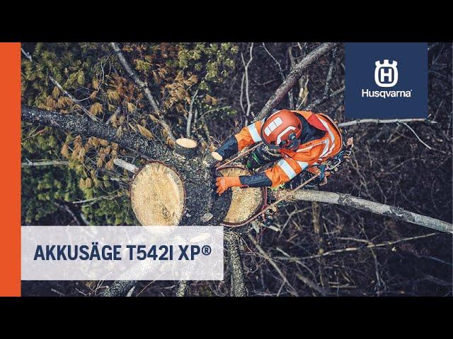 HUSQVARNA T542i XP - Die erste Akku-Kettensäge der Welt mit Fliehkraftkupplung