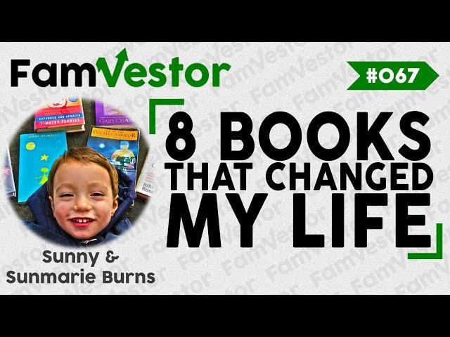 The 8 Books That Changed My Life | FV067