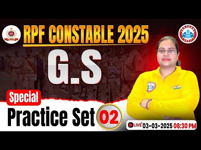 RPF Constable GS Classes 2025 | RPF Constable GS Practice Set #02 | RPF GK/GS MCQs By Parul Ma'am