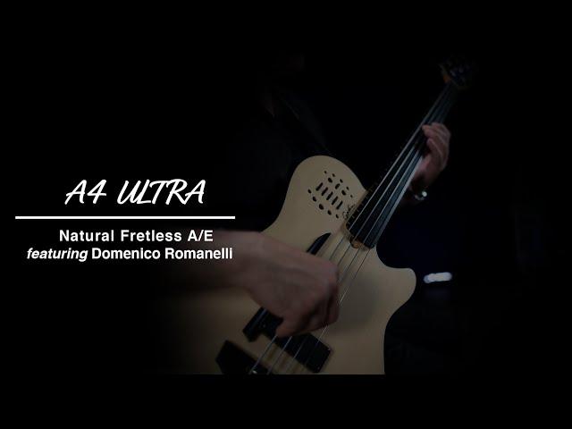 Godin A4 Ultra Fretless featuring Domenico Romanelli