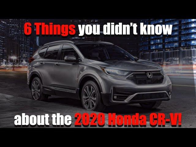 6 things you didn't know about the 2020 Honda CRV