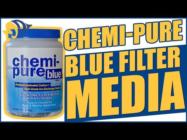 Chemi-Pure Blue Filter Media: What YOU Need to Know