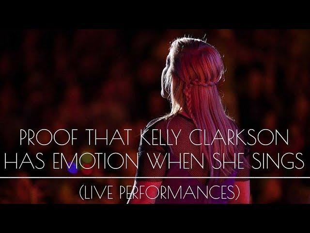 PROOF Kelly Clarkson Sings with Emotion (HD)