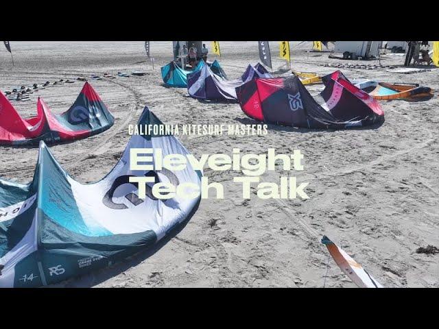 Tech Talk Eleveight RS und mehr_California Kitesurf Masters