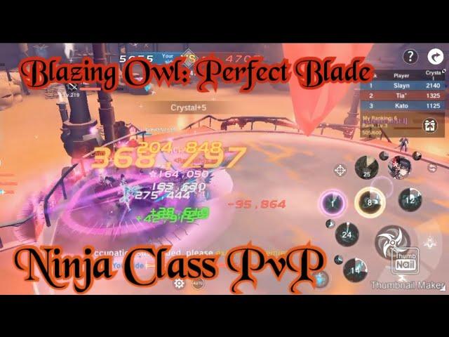 Ninja Blazing ow PvP Freestyle - The Legends of Neverland.