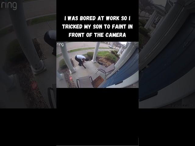 I was bored at work so I tricked my son to faint in front of the camera #shorts