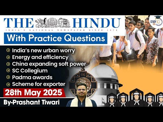 The Hindu Analysis | 28th May 2025 | The Hindu NewsPaper Today With Practice Questions