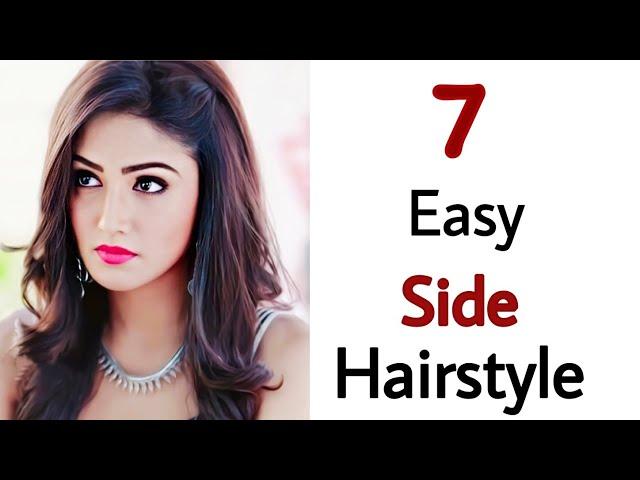 7 easy quick side hairtstyle - new easy and beautiful hairstyle | easy hairstyle | side hairstyle