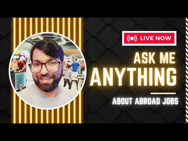 Ask me Anything | Today Gulf Job Vacancy 2023 | Abroad Express | Aziz Asmacs