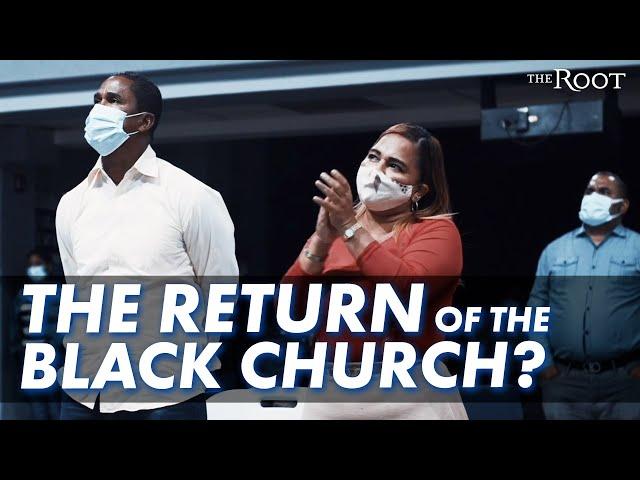 The Return of the Black Church?