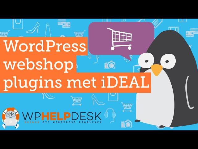 De beste ideal plugin om webshop maken met WordPress & WooCommerce