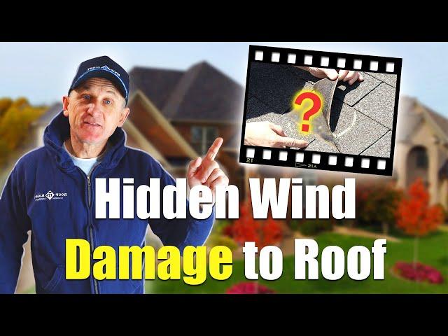 Storm Damage: How to Find Hidden Wind Damage to Your Roof!