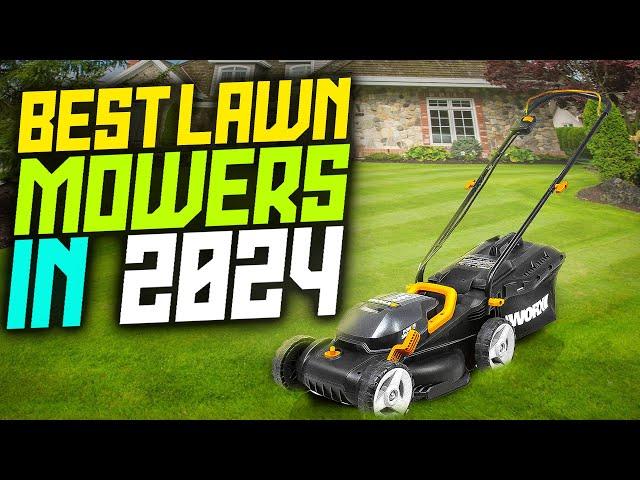 5 Best Lawn Mowers 2024 | Best Lawn Mower 2024