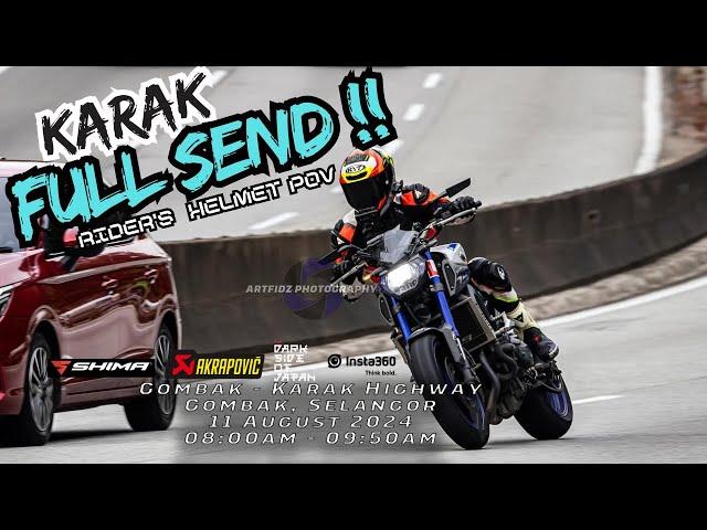 KARAK FULL SEND !! | RIDER'S HELMET POV | MT09 V1 , DUKE 790 HIGHWAY RUN | PURE SOUND [4K]