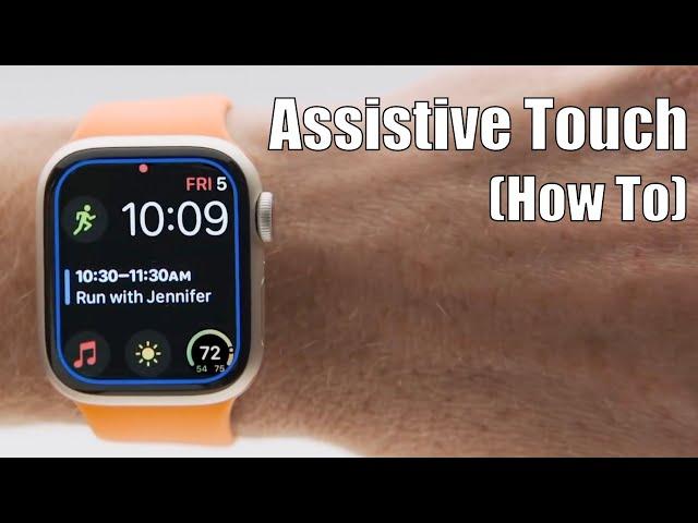 Assistive Touch on Apple Watch (How to)