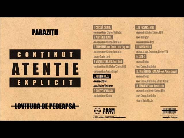 Paraziții - Poliția trece