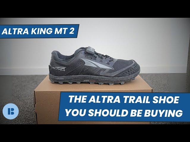 Altra King MT 2 Review - How does this old style beat all the new releases?