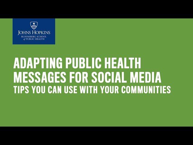 Adapting Public Health Messages for Social Media: Tips You Can Use With Your Communities