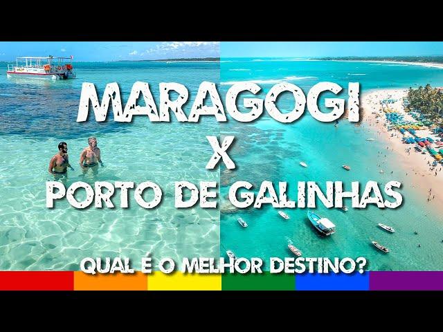 Maragogi ou Porto de Galinhas - Qual o Melhor Destino de Viagem