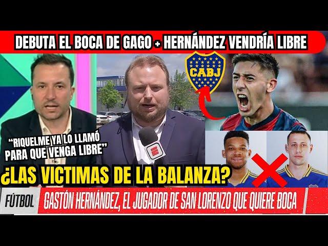 DEBUTA EL BOCA de GAGOLLAMARON a GASTÓN HERNÁNDEZVuelven RAMIREZ y POL FERNÁNDEZTigre vs Boca