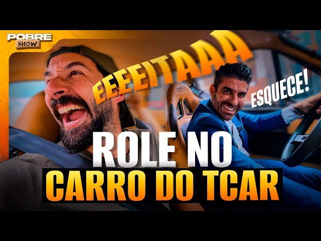 Dando Um Rolê no CARRO do TCAR | Corte TIAGO TCAR | Pobre Show