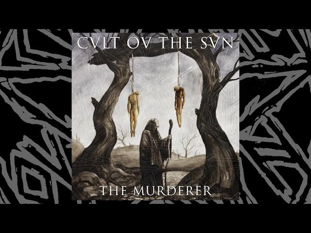 Cvlt Ov The Svn - The Murderer (LYRIC VIDEO)