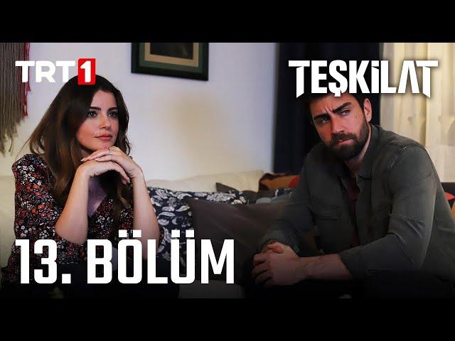 Teşkilat 13. Bölüm