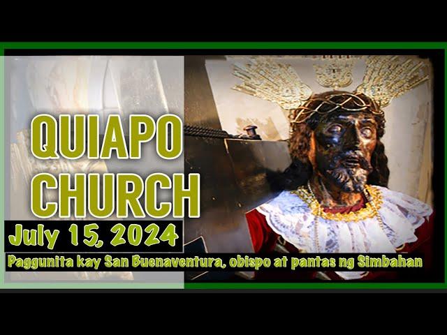 Quiapo Church Live Mass Today Monday July 15, 2024