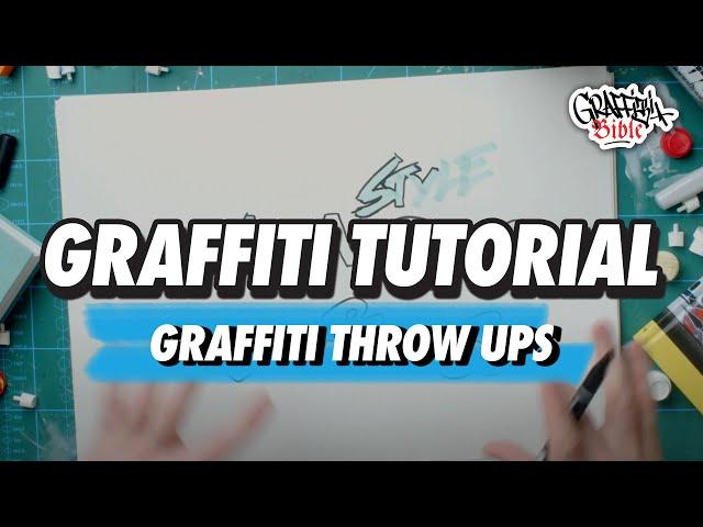 How To Do a Graffiti Throw Up