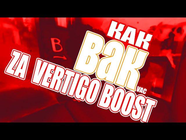 VAC ЗА VERTIGO BOOST 2022