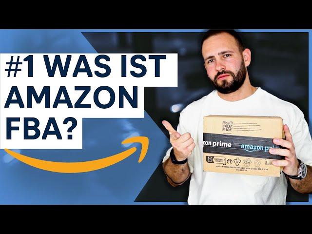 Amazon FBA Schritt für Schritt (#1)