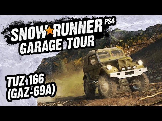 Snow Runner Garage Tour - TUZ 166 (GAZ-69A)