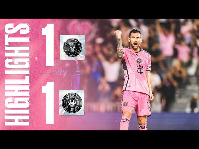 Another MAGICAL GOAL BY MESSI | HIGHLIGHTS: Inter Miami 1-1 Charlotte FC | MLS