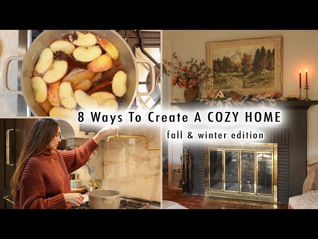 8 Ways To Create A COZY HOME *Fall & Winter Edition*