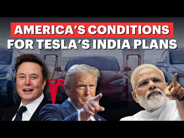 America Sets The Terms For Tesla's Entry Into India; Will New Delhi Cede?