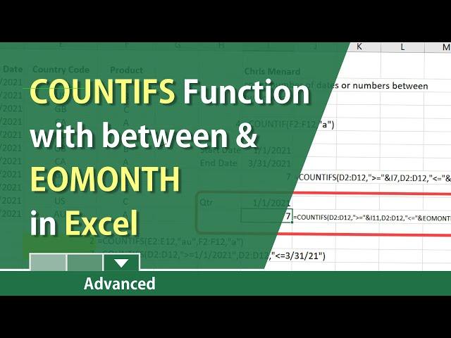 COUNTIFS function in Excel with dates by Chris Menard