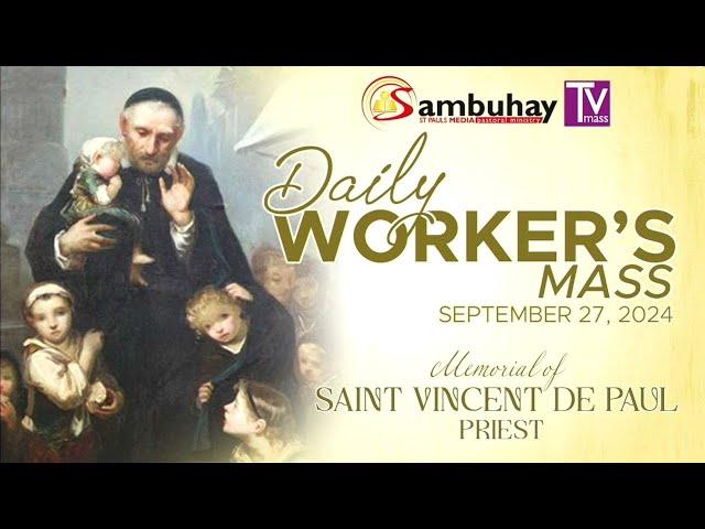 Sambuhay TV Mass | September 27, 2024 | Memorial of Saint Vincent de Paul, Priest