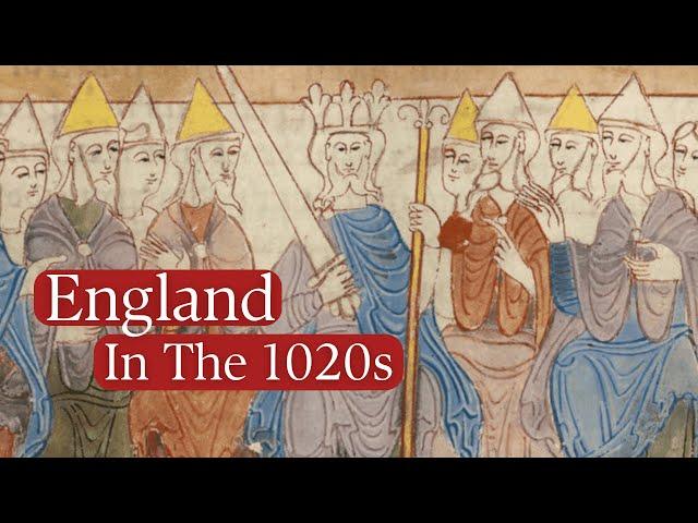 England Under Cnut The Great | The World 1000 Years Ago