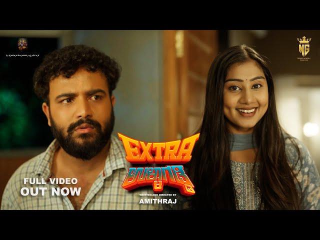 Extra Ullagaddi Official 4K Video| NG Film Factory | Gagan | Amith Raj | Gowrav Shetty | Priyasavdi